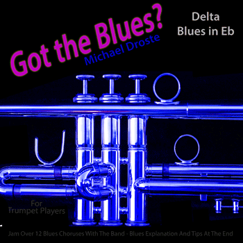 Trumpet Laid Back Delta Blues in Eb Got The Blues MP3