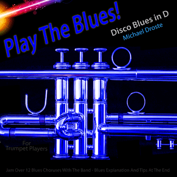 Trumpet Disco Blues in D Play The Blues MP3